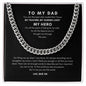 To My Dad | Cuban Link Chain | My Hero, My Guiding Light | Best Gift for Dad | Best Gift for fathers Day