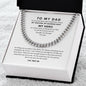 To My Dad | Cuban Link Chain | My Hero, My Guiding Light | Best Gift for Dad | Best Gift for fathers Day