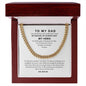 To My Dad | Cuban Link Chain | My Hero, My Guiding Light | Best Gift for Dad | Best Gift for fathers Day