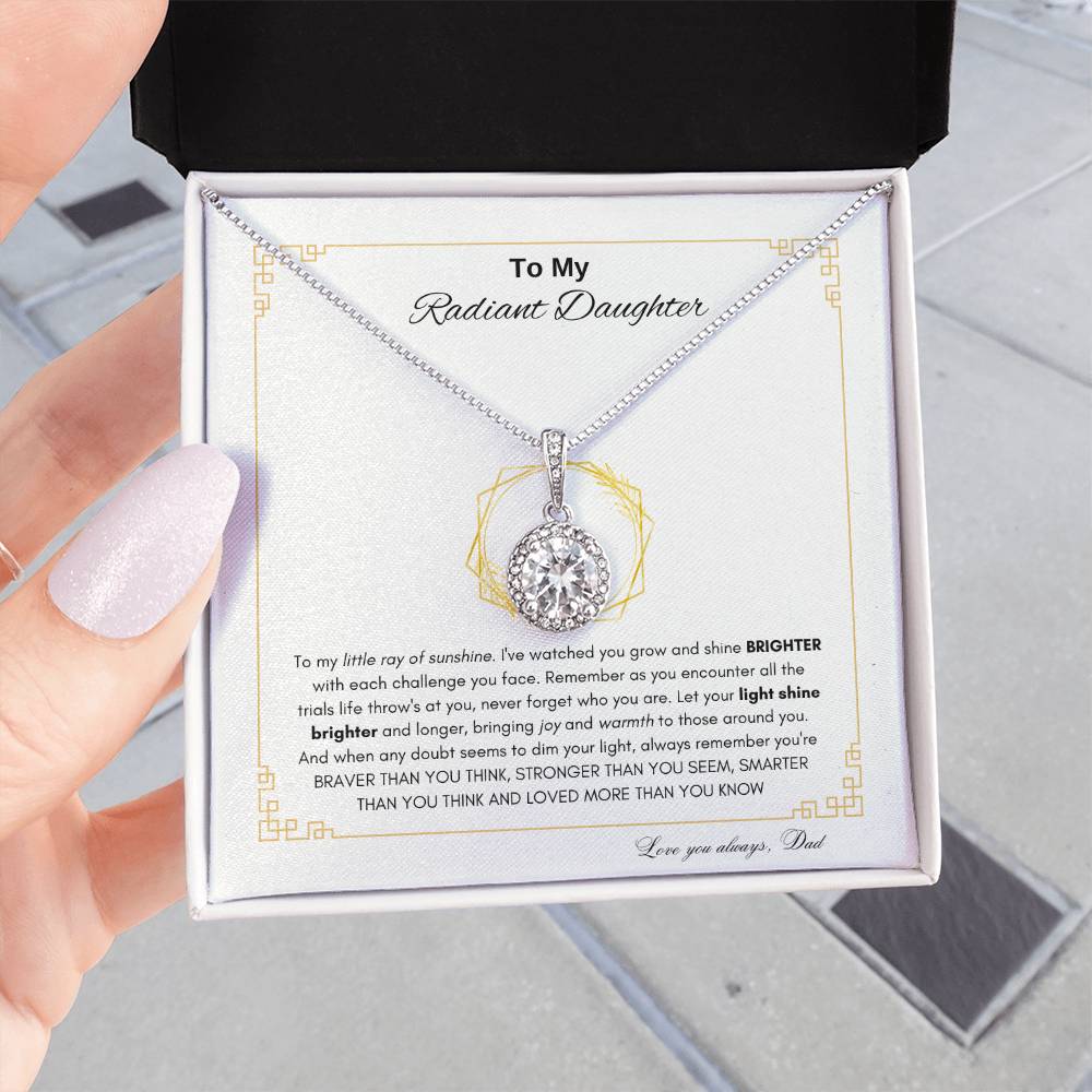 Radiant Daughter Necklace | Radiant Beauty Necklace for daughter | Gift from Dad to daughter