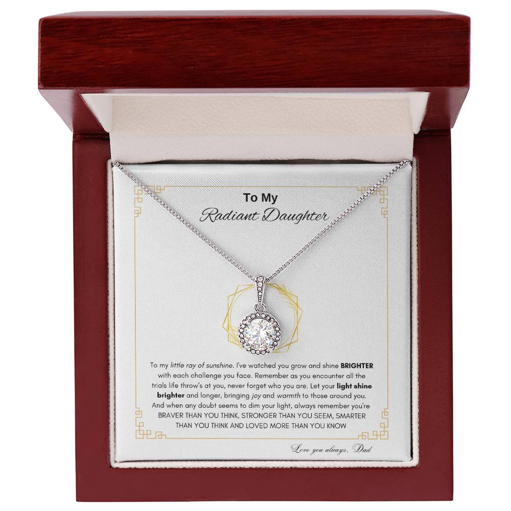 Radiant Daughter Necklace | Radiant Beauty Necklace for daughter | Gift from Dad to daughter